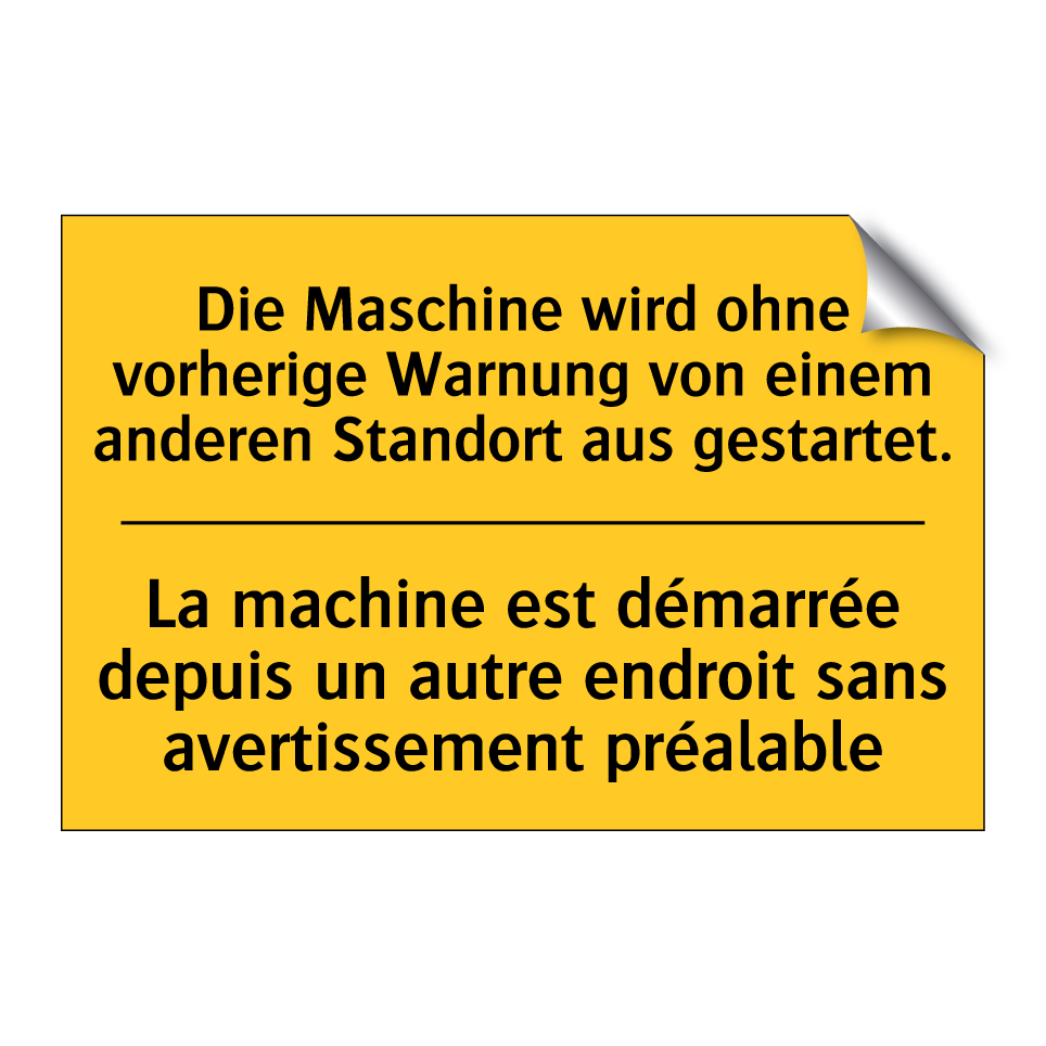 Die Maschine wird ohne vorherige  /.../ - La machine est démarrée depuis  /.../