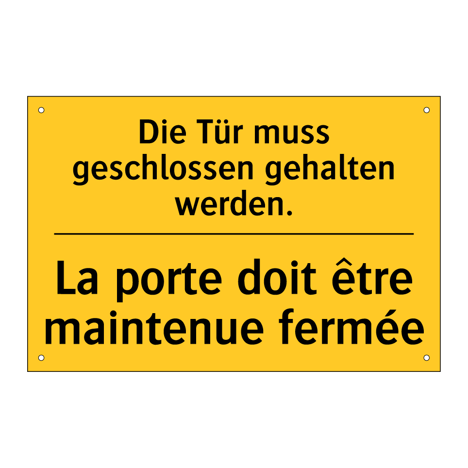 Die Tür muss geschlossen gehalten  /.../ - La porte doit être maintenue fermée /.../