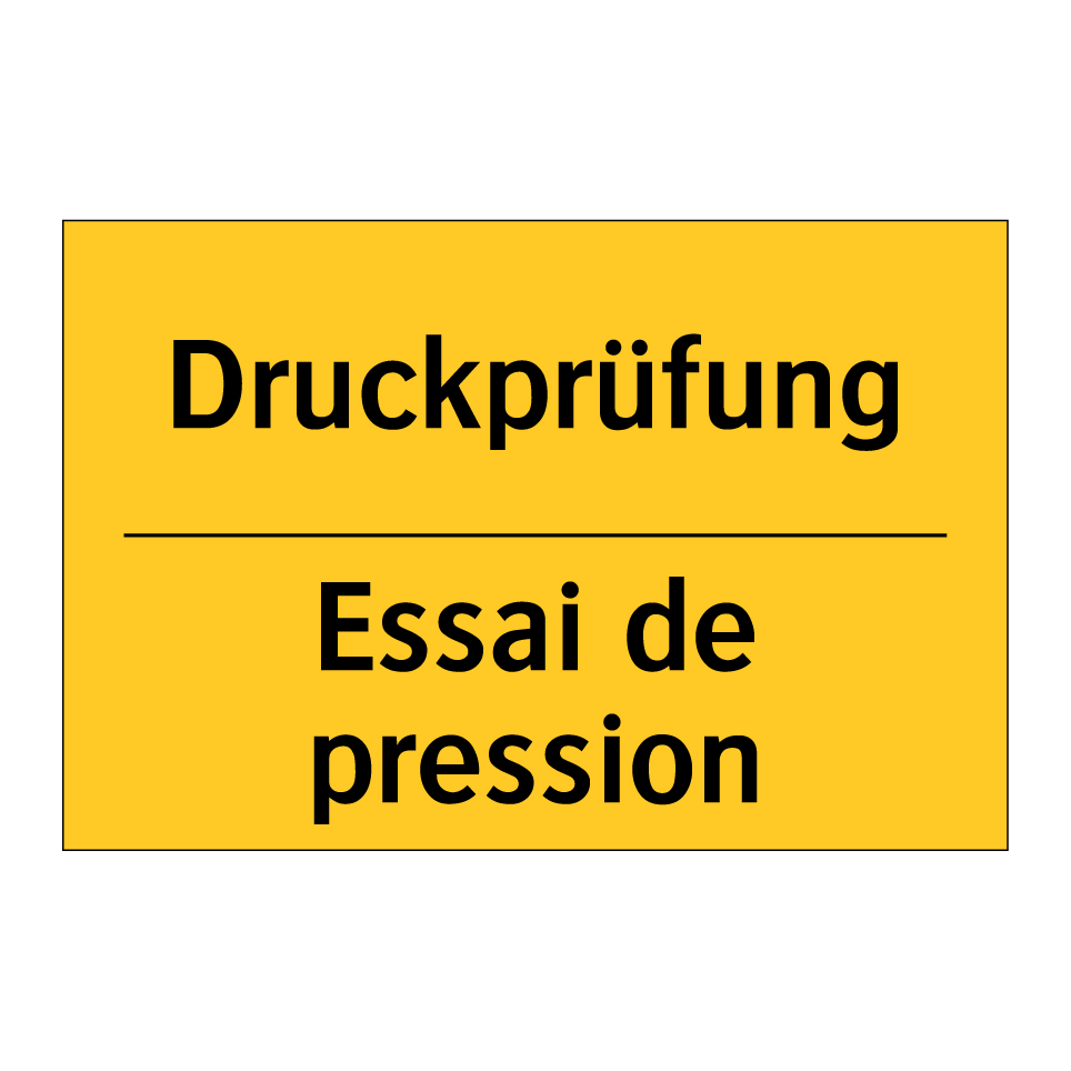 Druckprüfung - Essai de pression
