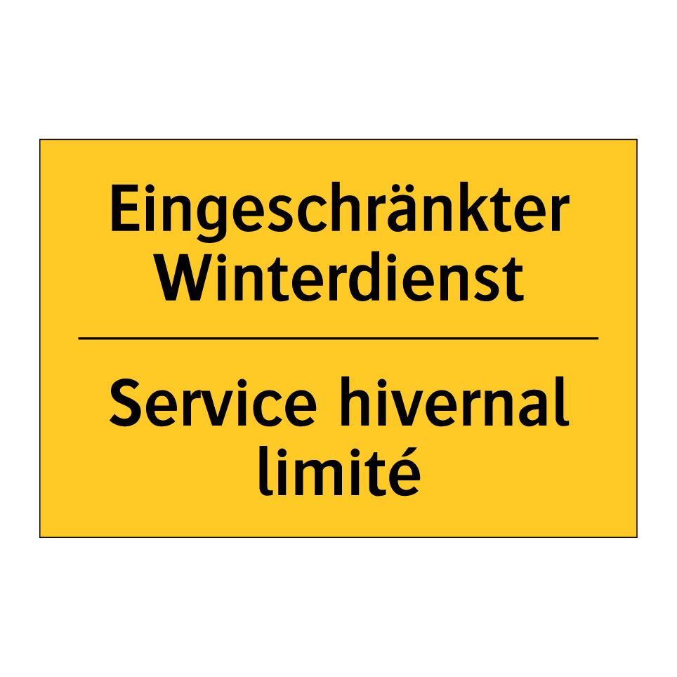 Eingeschränkter Winterdienst - Service hivernal limité
