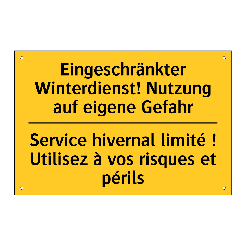 Eingeschränkter Winterdienst!  /.../ - Service hivernal limité ! Utilisez  /.../