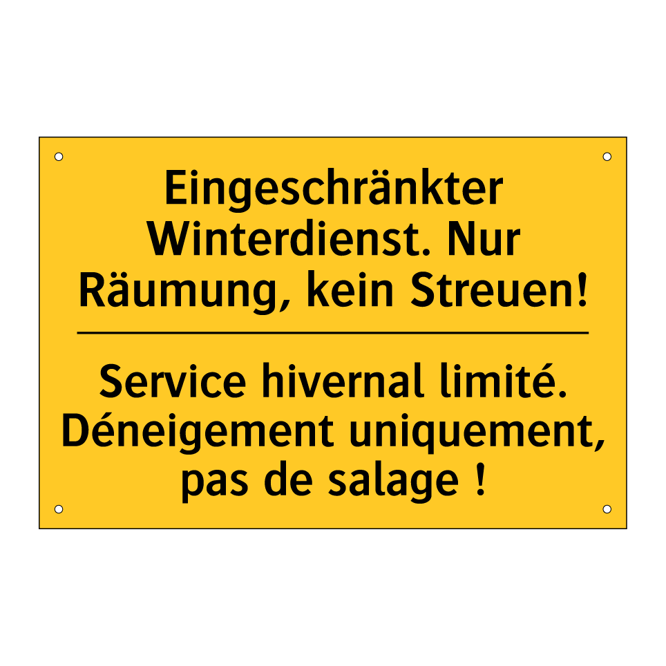 Eingeschränkter Winterdienst.  /.../ - Service hivernal limité. Déneigement  /.../