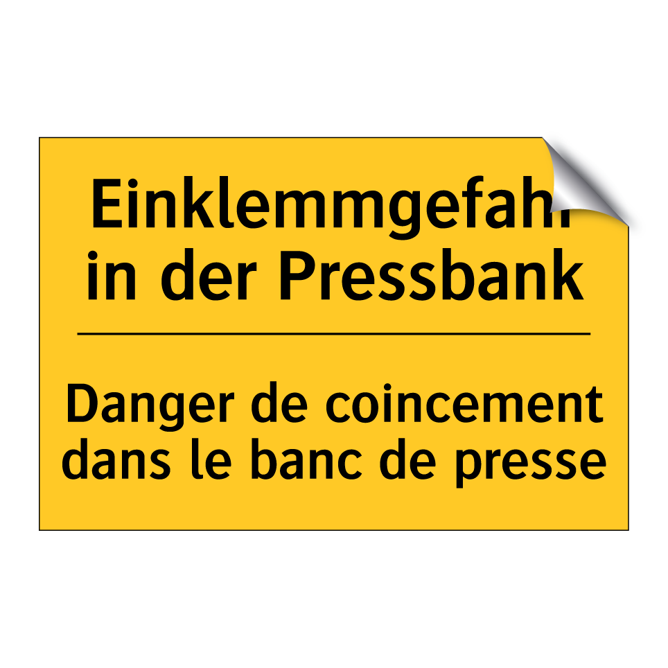 Einklemmgefahr in der Pressbank /.../ - Danger de coincement dans le banc  /.../