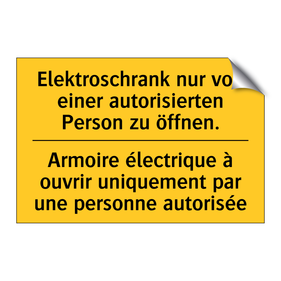 Elektroschrank nur von einer autorisierten  /.../ - Armoire électrique à ouvrir uniquement  /.../