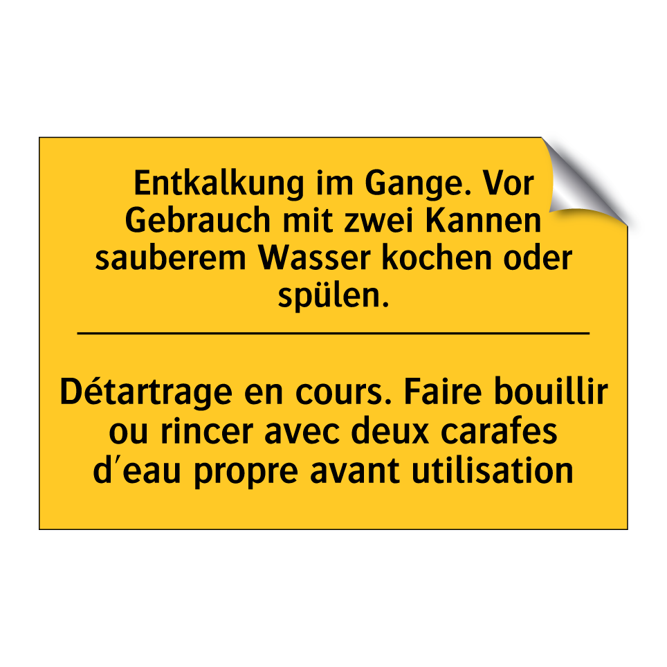 Entkalkung im Gange. Vor Gebrauch  /.../ - Détartrage en cours. Faire bouillir  /.../