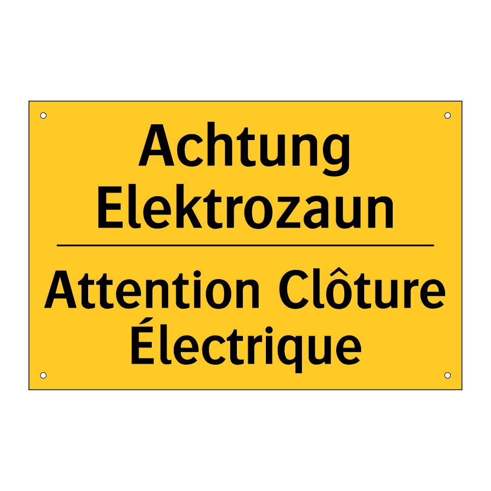 Achtung Elektrozaun - Attention Clôture Électrique
