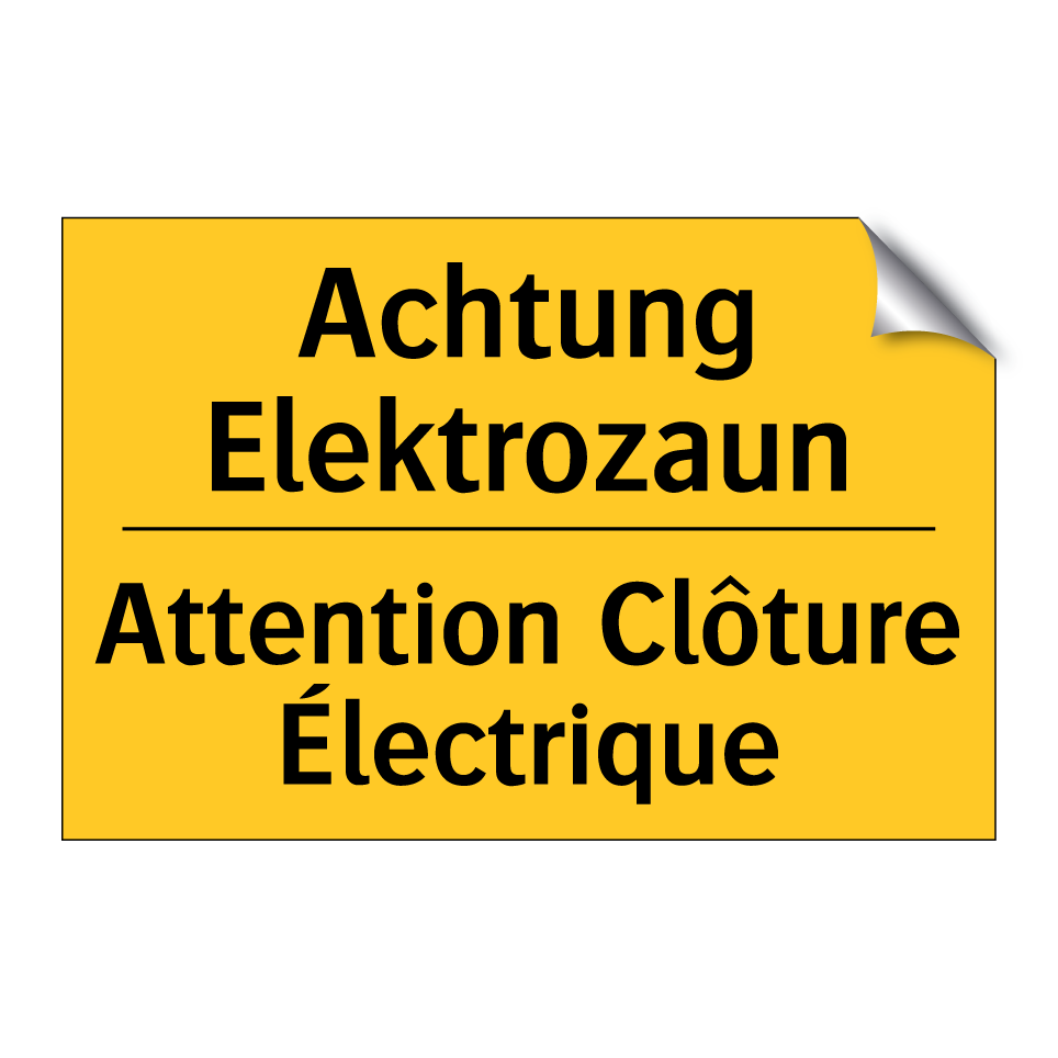 Achtung Elektrozaun - Attention Clôture Électrique