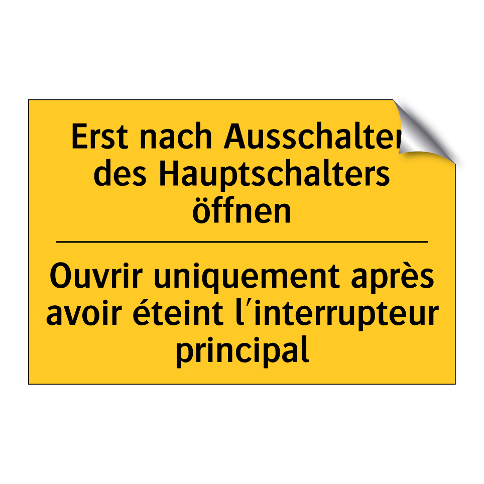 Erst nach Ausschalten des Hauptschalters  /.../ - Ouvrir uniquement après avoir  /.../