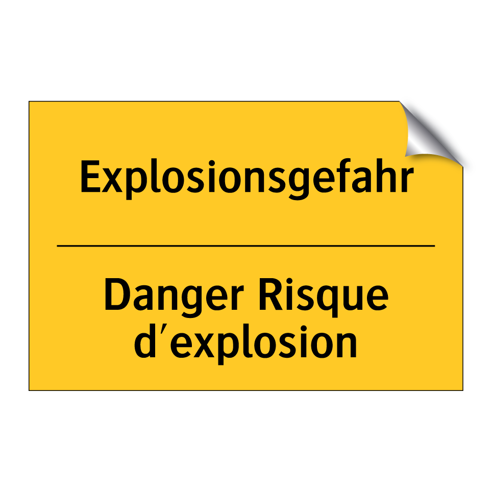Explosionsgefahr - Danger Risque d'explosion