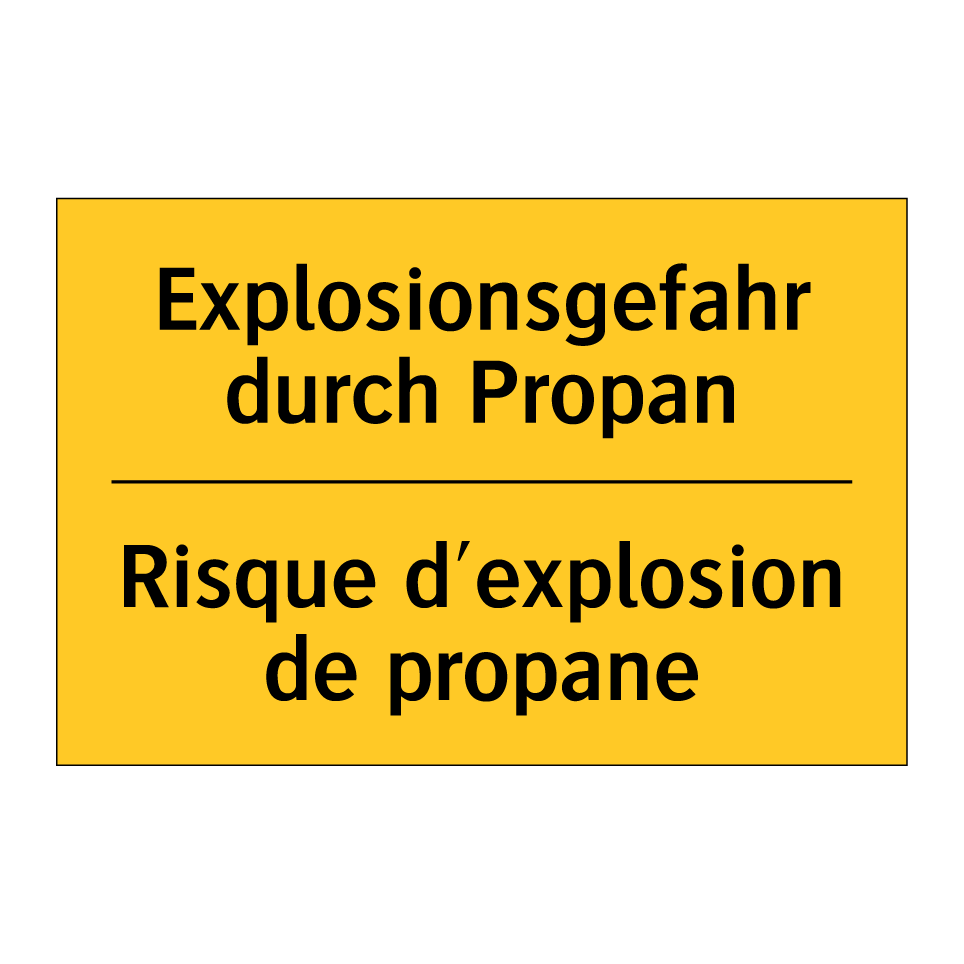 Explosionsgefahr durch Propan - Risque d'explosion de propane