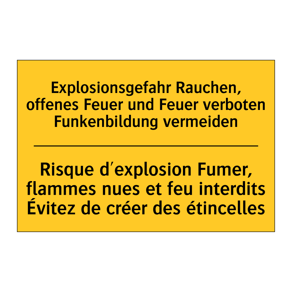 Explosionsgefahr Rauchen, offenes  /.../ - Risque d'explosion Fumer, flammes  /.../