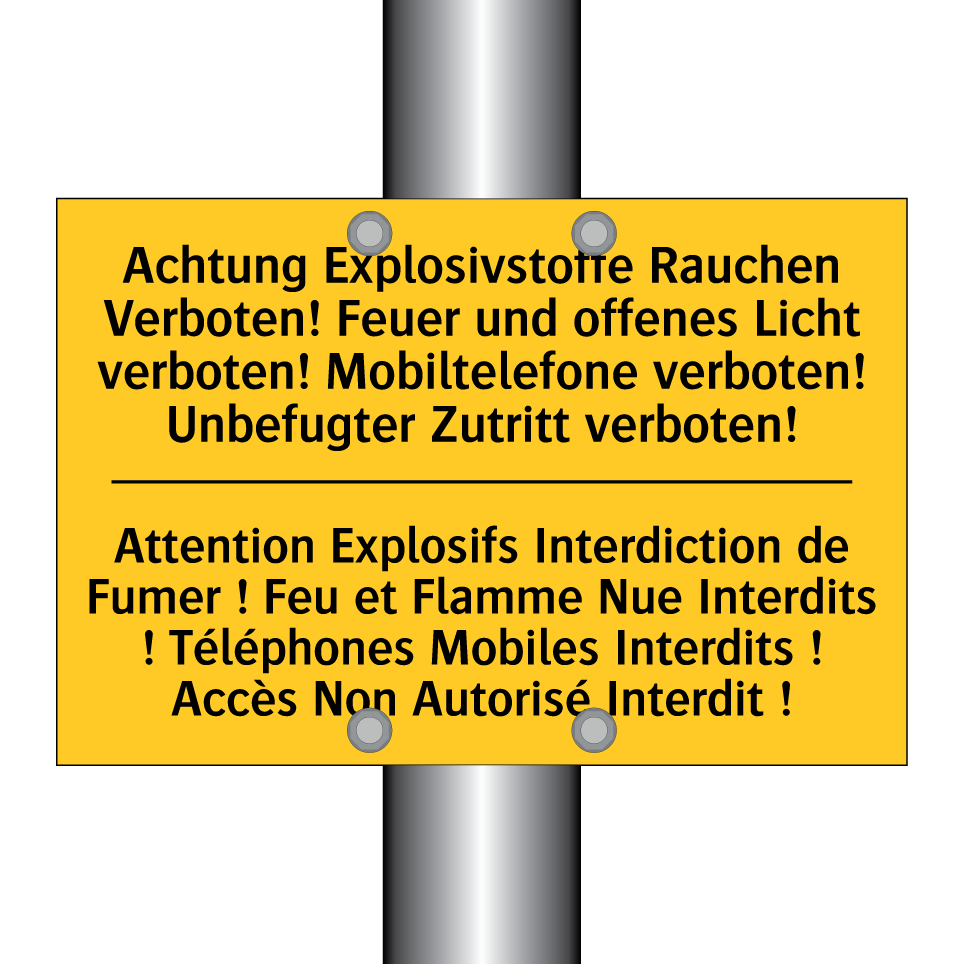 Achtung Explosivstoffe Rauchen  /.../ - Attention Explosifs Interdiction  /.../