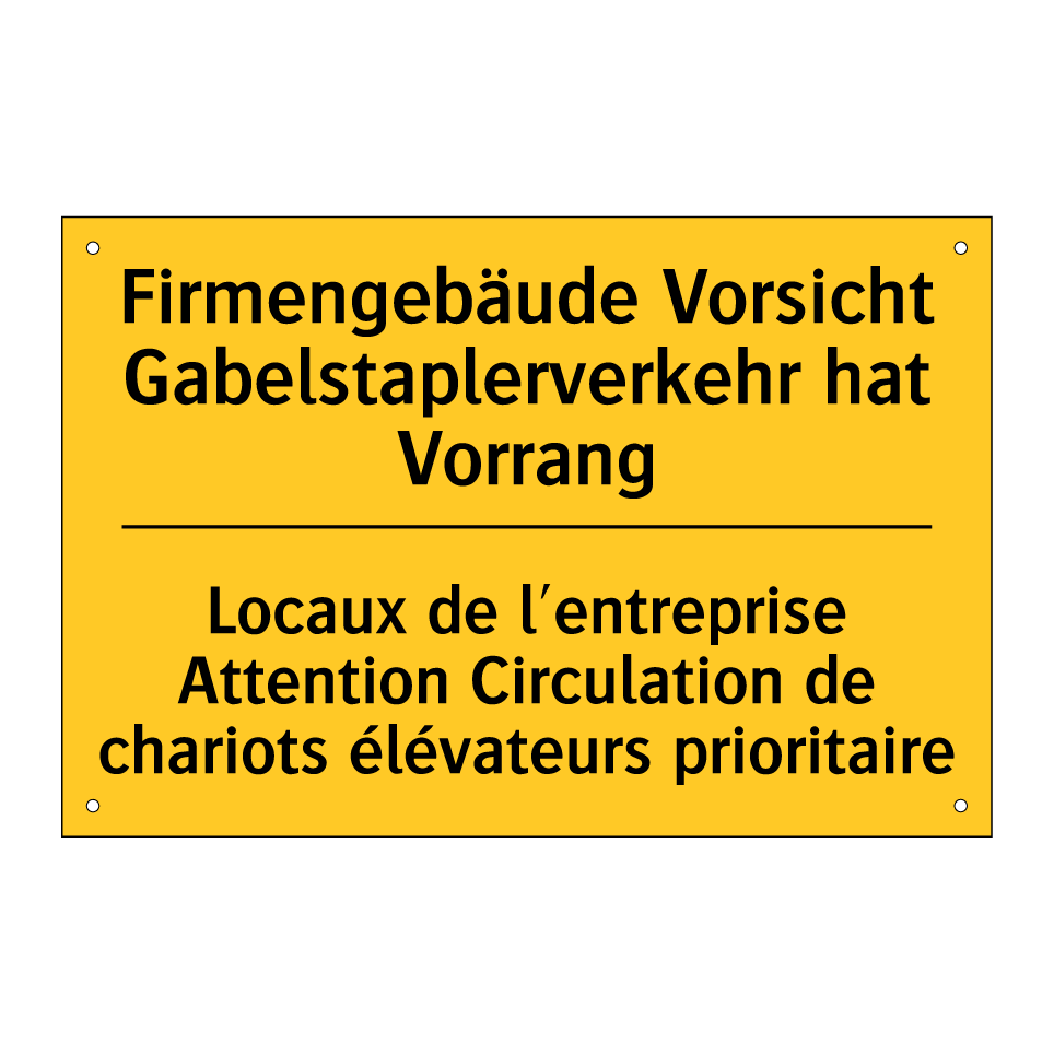 Firmengebäude Vorsicht Gabelstaplerverkehr  /.../ - Locaux de l'entreprise Attention  /.../