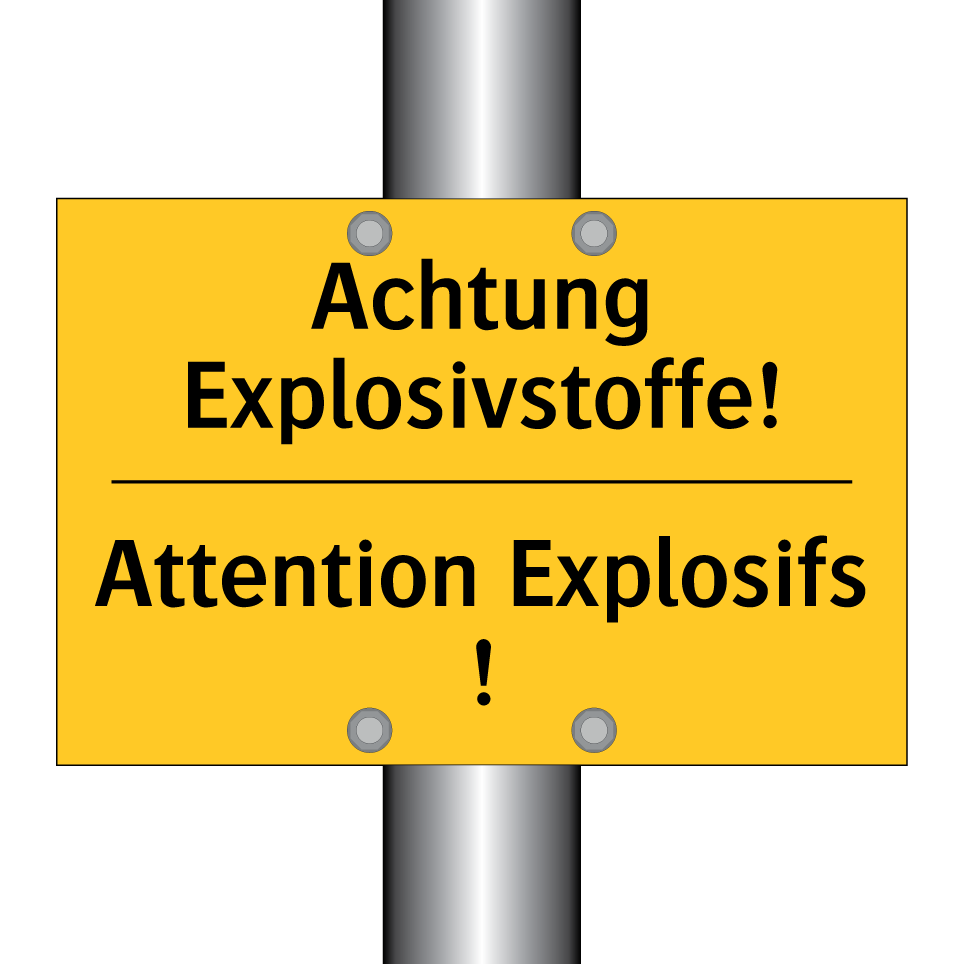 Achtung Explosivstoffe! - Attention Explosifs !