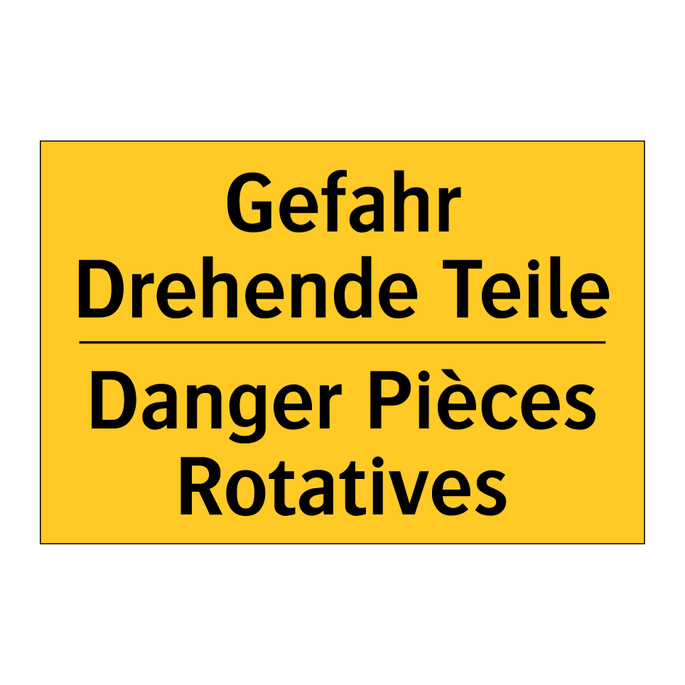 Gefahr Drehende Teile - Danger Pièces Rotatives