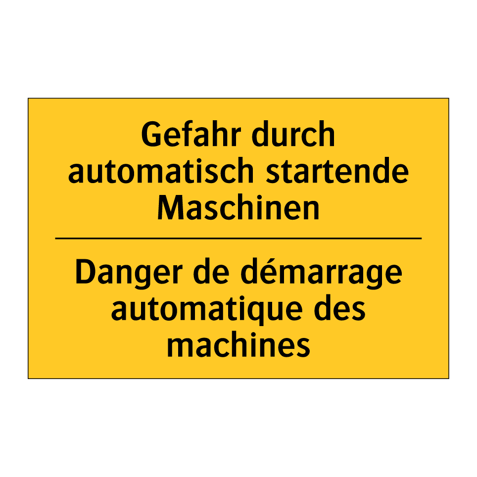 Gefahr durch automatisch startende  /.../ - Danger de démarrage automatique  /.../