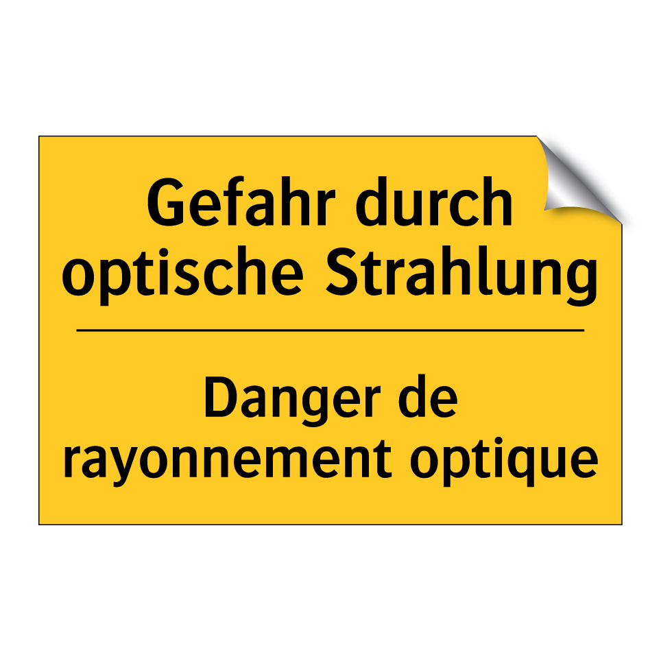 Gefahr durch optische Strahlung /.../ - Danger de rayonnement optique