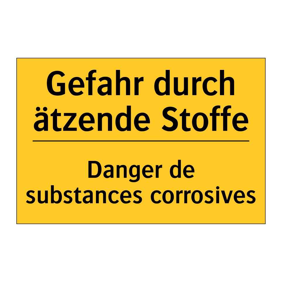 Gefahr durch ätzende Stoffe - Danger de substances corrosives /.../