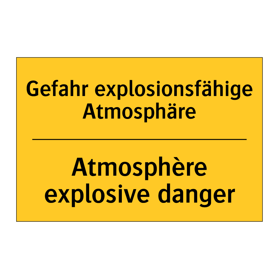 Gefahr explosionsfähige Atmosphäre /.../ - Atmosphère explosive danger