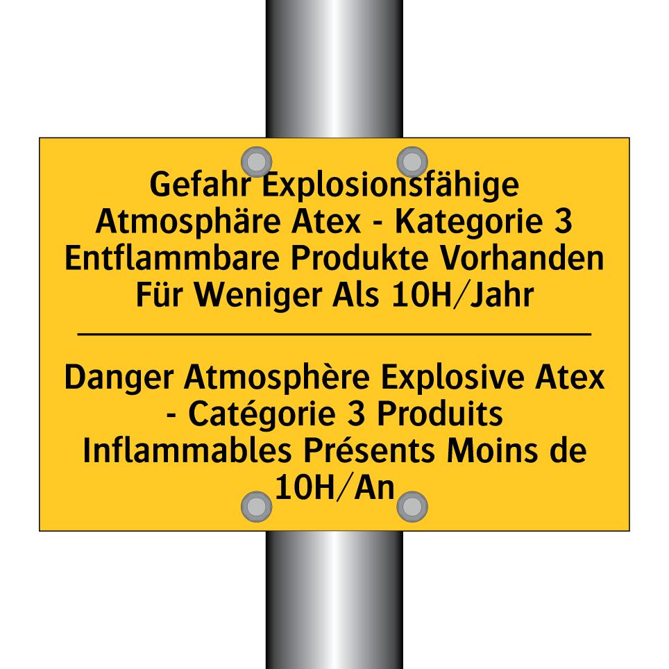 Gefahr Explosionsfähige Atmosphäre  /.../ - Danger Atmosphère Explosive Atex  /.../