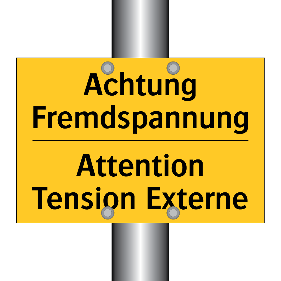 Achtung Fremdspannung - Attention Tension Externe