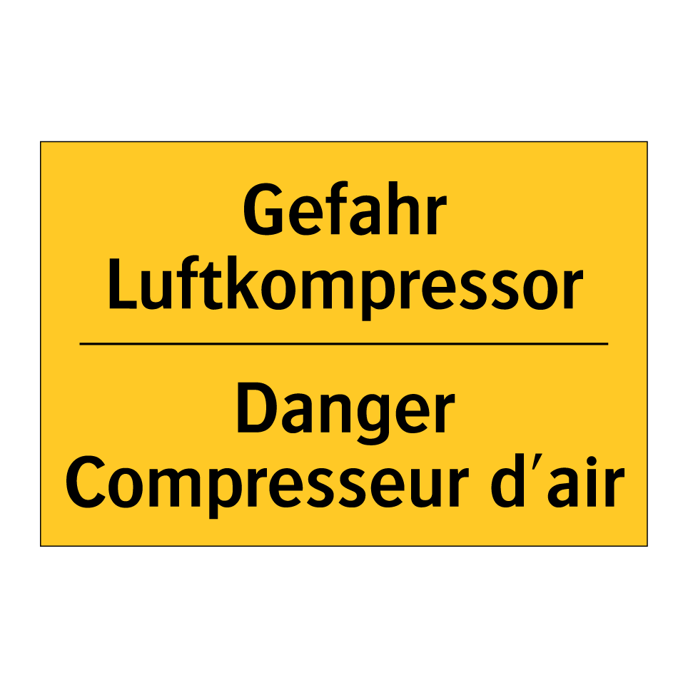 Gefahr Luftkompressor - Danger Compresseur d'air