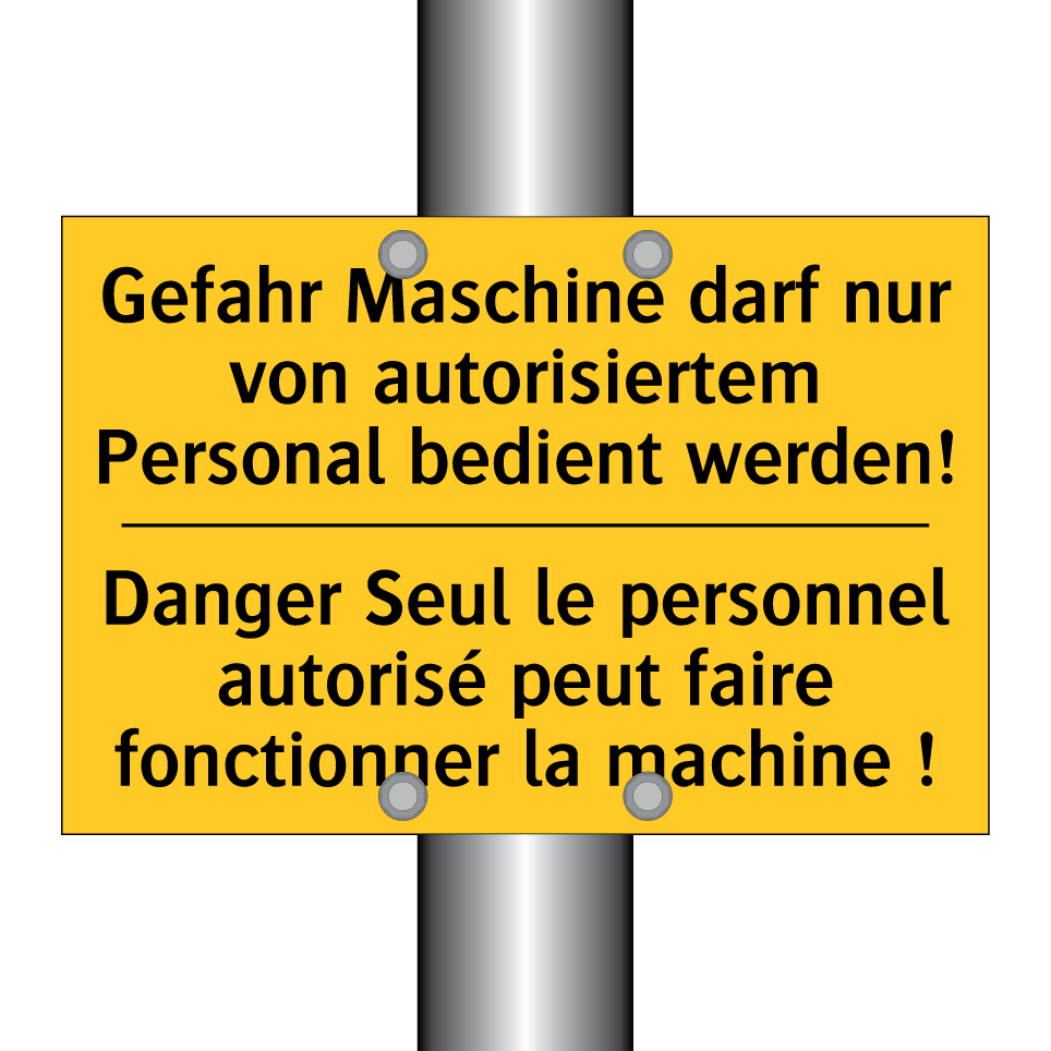 Gefahr Maschine darf nur von autorisiertem  /.../ - Danger Seul le personnel autorisé  /.../