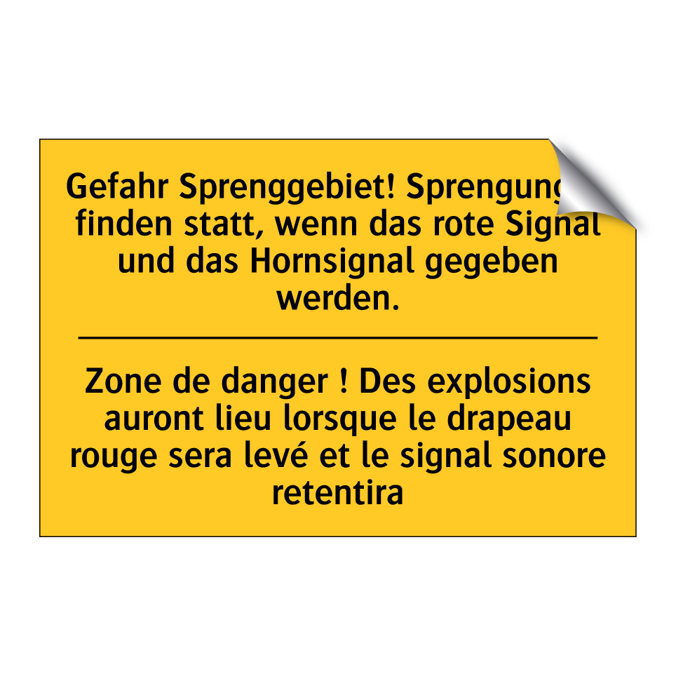 Gefahr Sprenggebiet! Sprengungen  /.../ - Zone de danger ! Des explosions  /.../