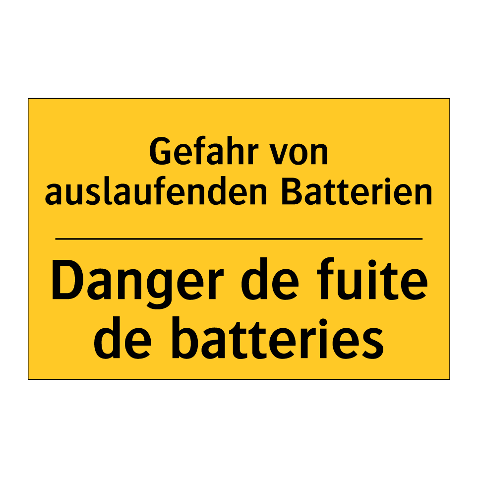 Gefahr von auslaufenden Batterien /.../ - Danger de fuite de batteries