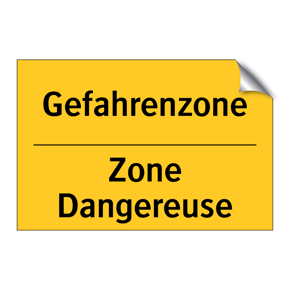 Gefahrenzone - Zone Dangereuse