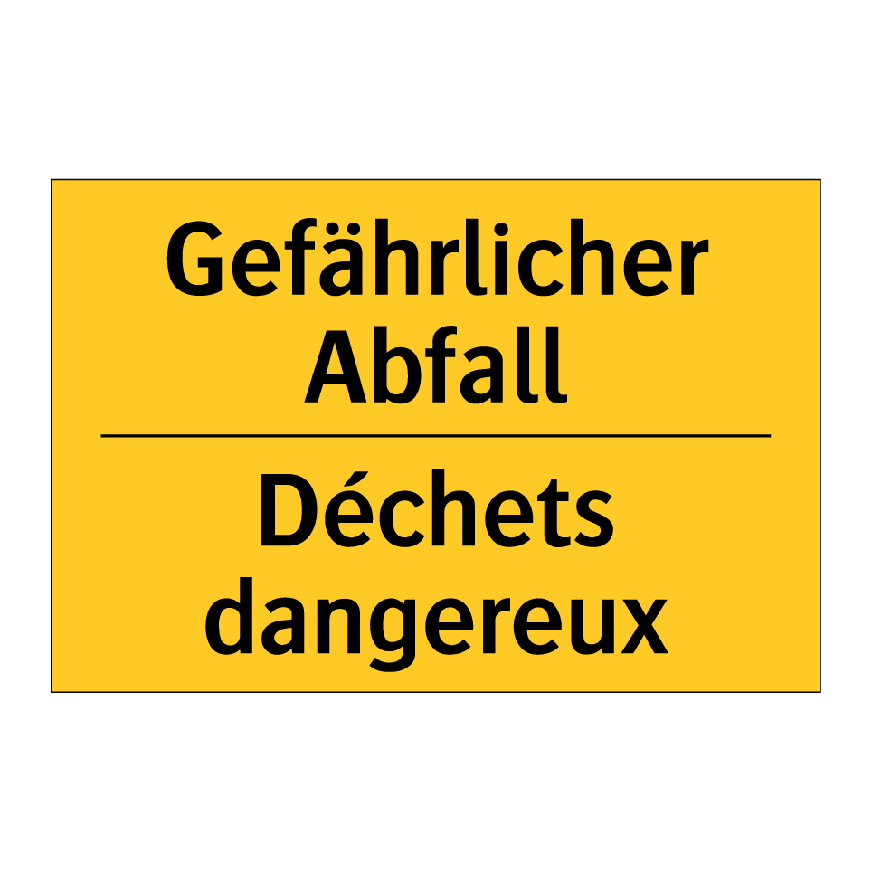 Gefährlicher Abfall - Déchets dangereux
