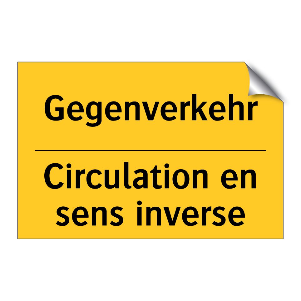 Gegenverkehr - Circulation en sens inverse