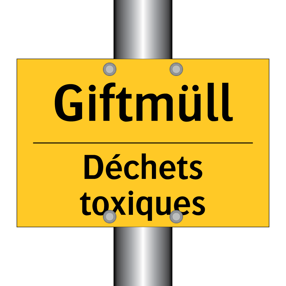 Giftmüll - Déchets toxiques