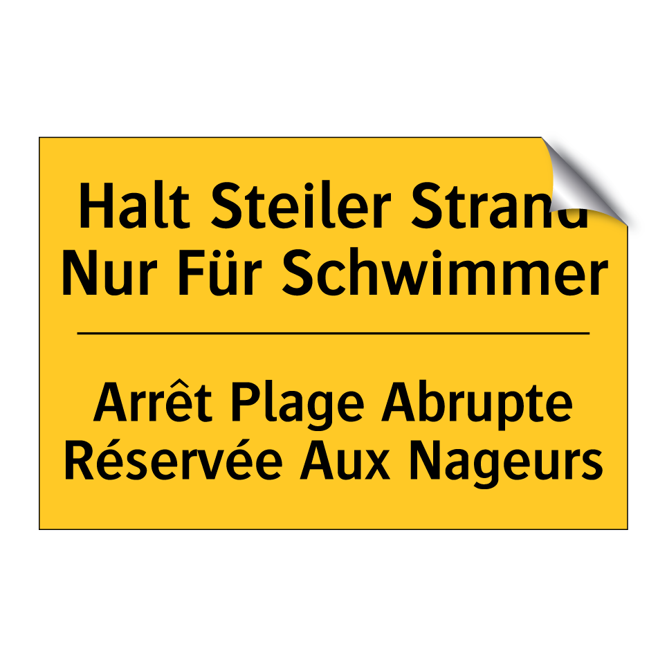 Halt Steiler Strand Nur Für Schwimmer /.../ - Arrêt Plage Abrupte Réservée Aux  /.../