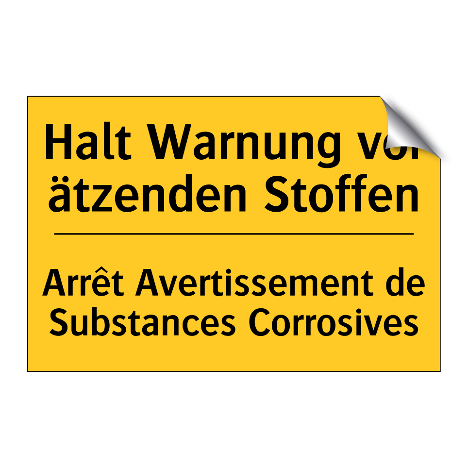 Halt Warnung vor ätzenden Stoffen /.../ - Arrêt Avertissement de Substances  /.../