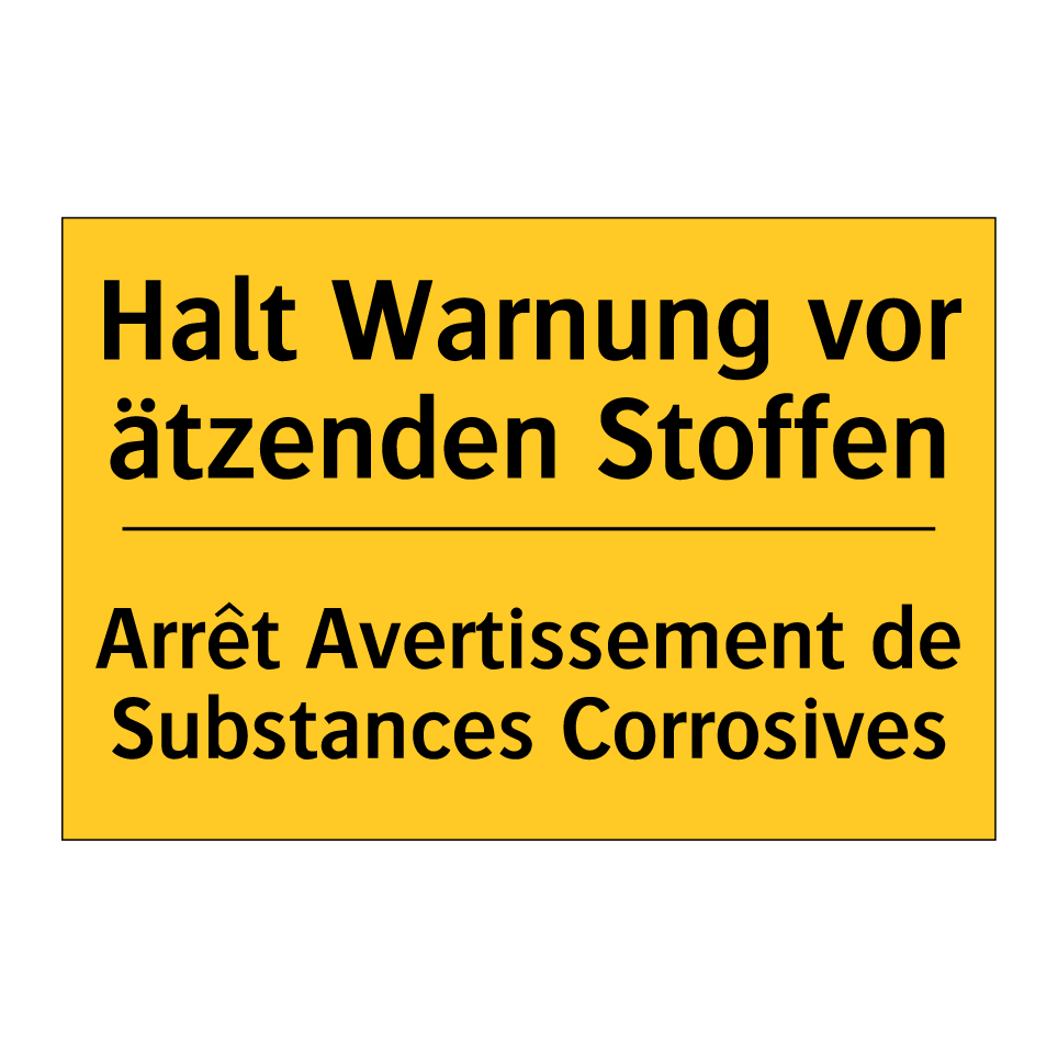Halt Warnung vor ätzenden Stoffen /.../ - Arrêt Avertissement de Substances  /.../