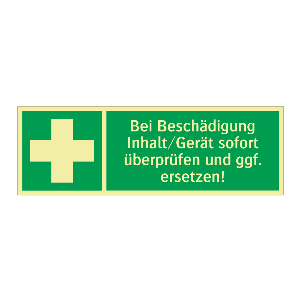 Bei Beschädigung Inhalt/Gerät sofort überprüfen und ggf. ersetzen!