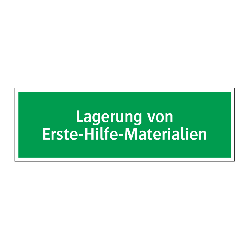 Lagerung von Erste-Hilfe-Materialien
