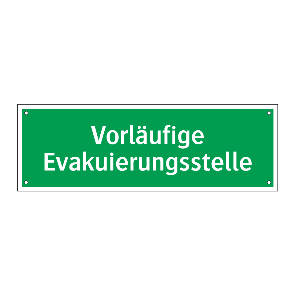 Vorläufige Evakuierungsstelle