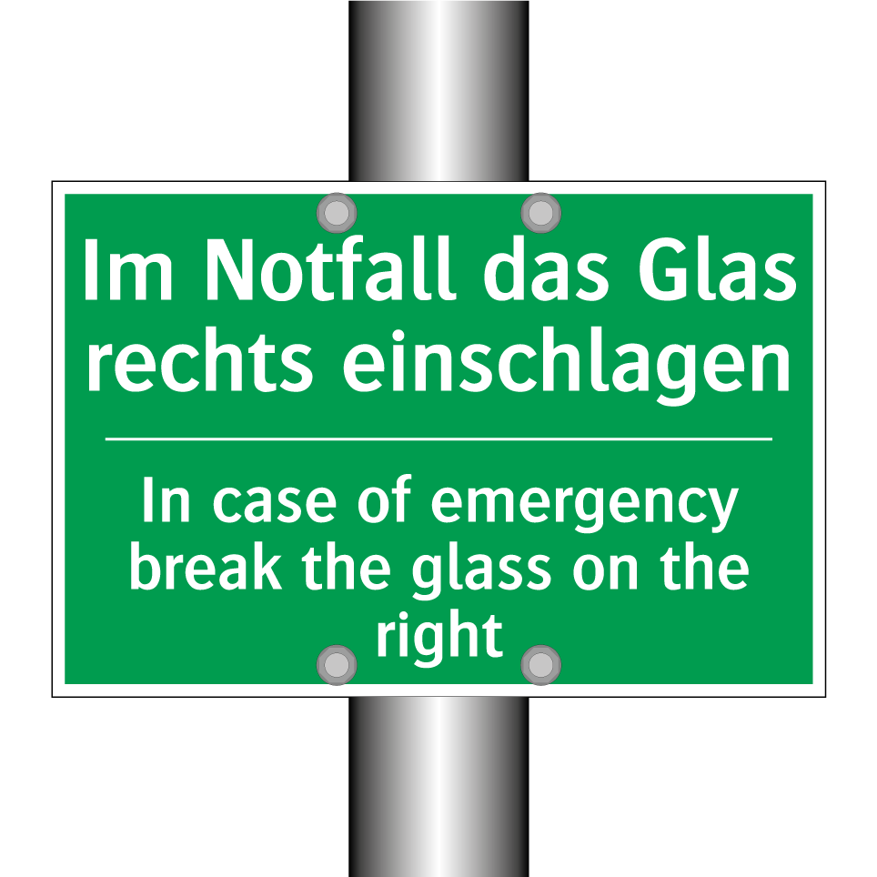 Im Notfall das Glas rechts einschlagen /.../ - In case of emergency break the /.../