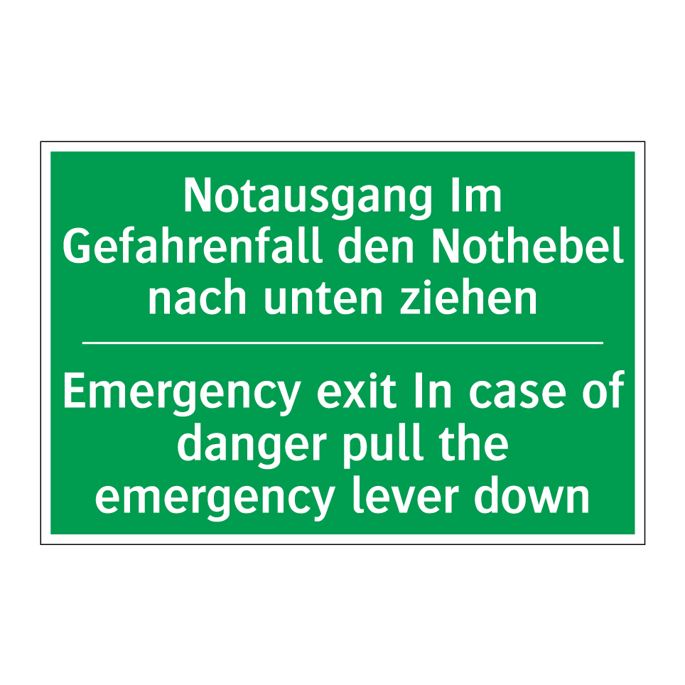 Notausgang Im Gefahrenfall den /.../ - Emergency exit In case of danger /.../