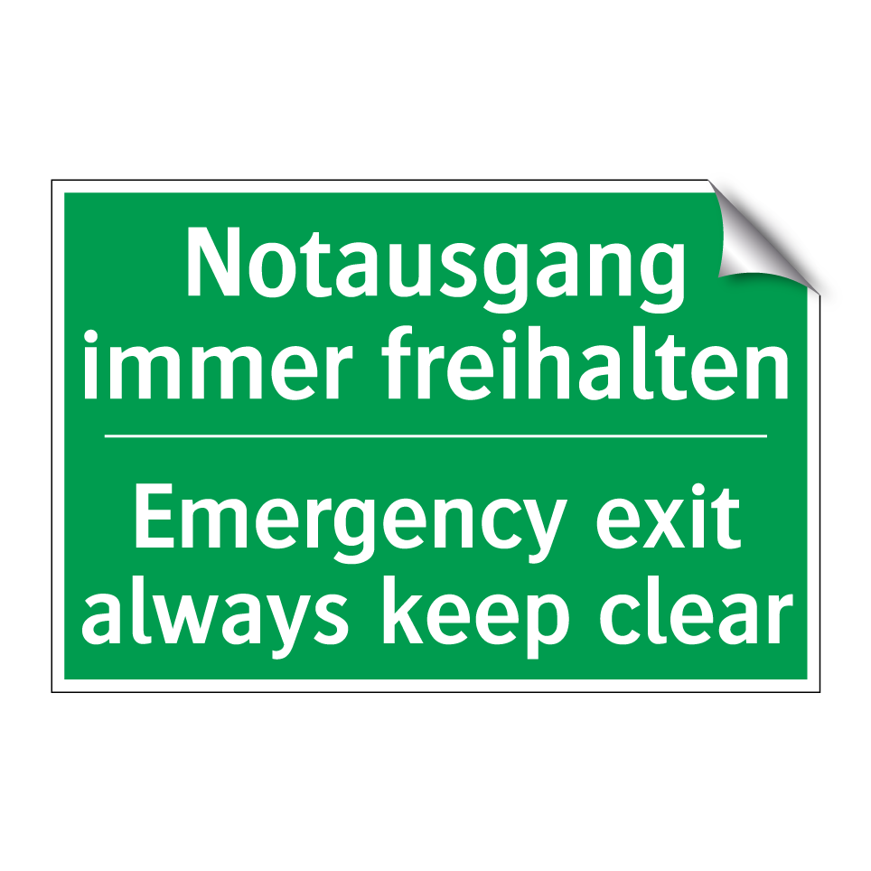 Notausgang immer freihalten - Emergency exit always keep clear /.../