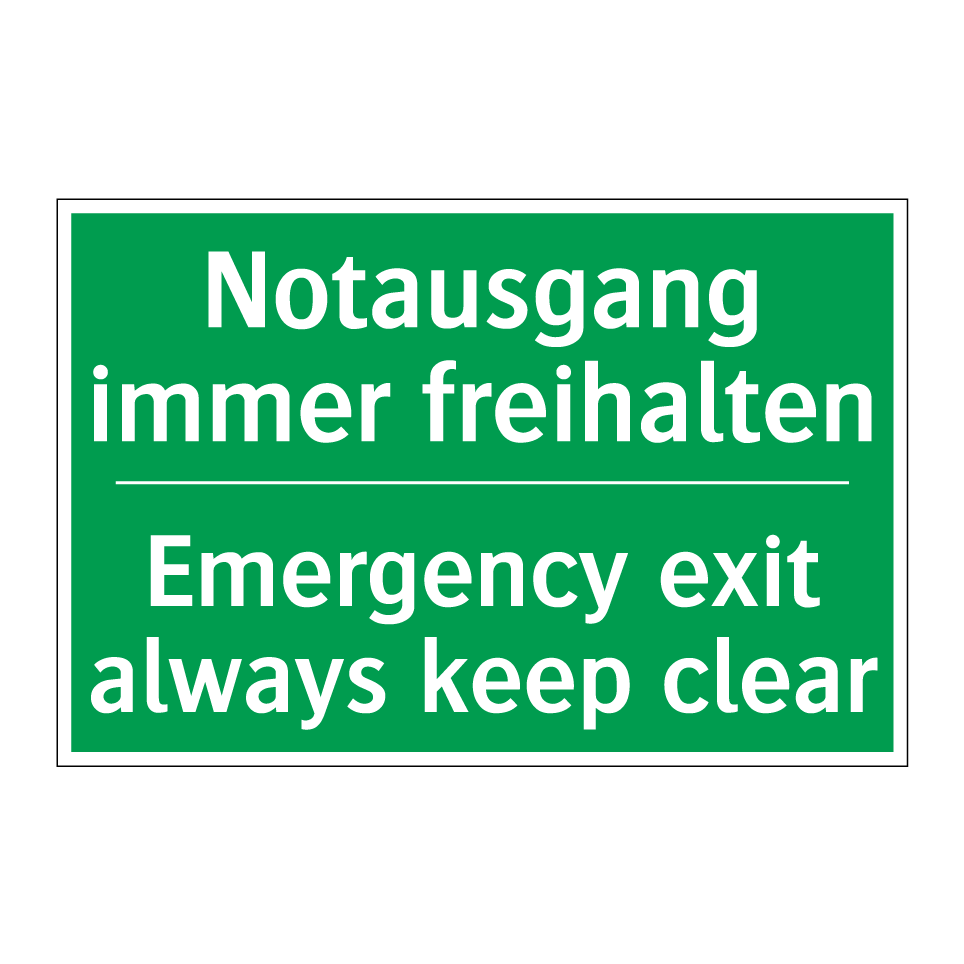 Notausgang immer freihalten - Emergency exit always keep clear /.../