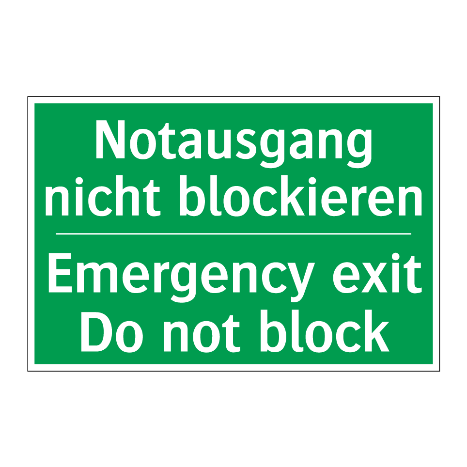 Notausgang nicht blockieren - Emergency exit Do not block