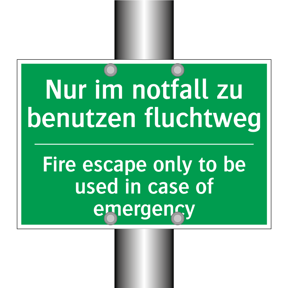 Nur im notfall zu benutzen fluchtweg /.../ - Fire escape only to be used in /.../