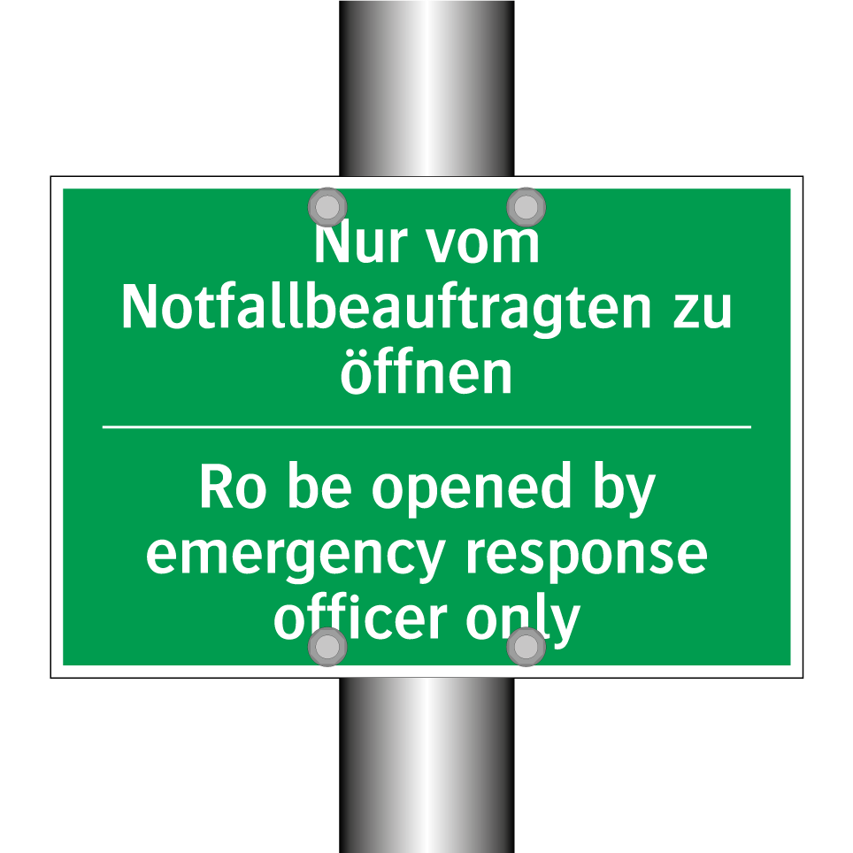 Nur vom Notfallbeauftragten zu /.../ - Ro be opened by emergency response /.../