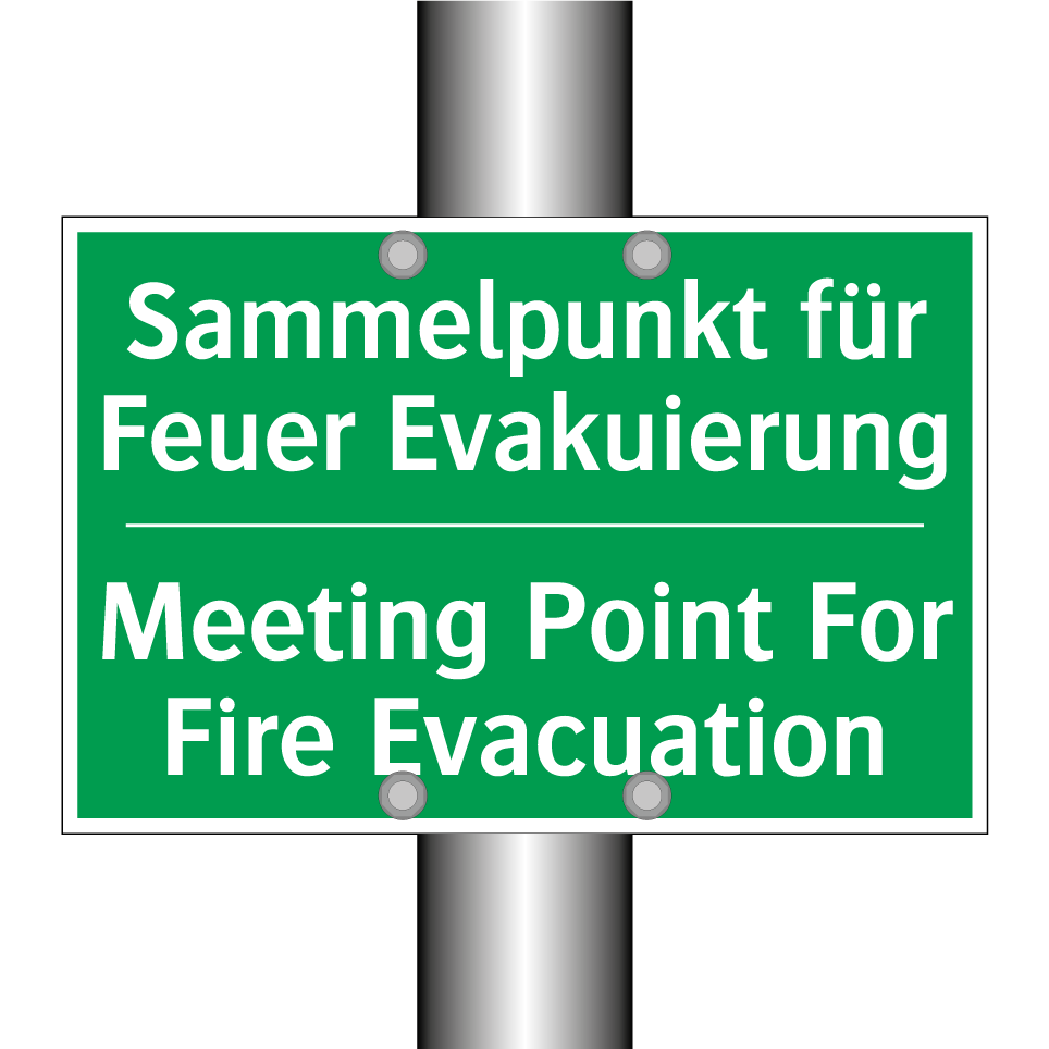Sammelpunkt für Feuer Evakuierung /.../ - Meeting Point For Fire Evacuation /.../