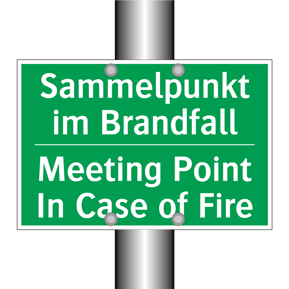 Sammelpunkt im Brandfall - Meeting Point In Case of Fire
