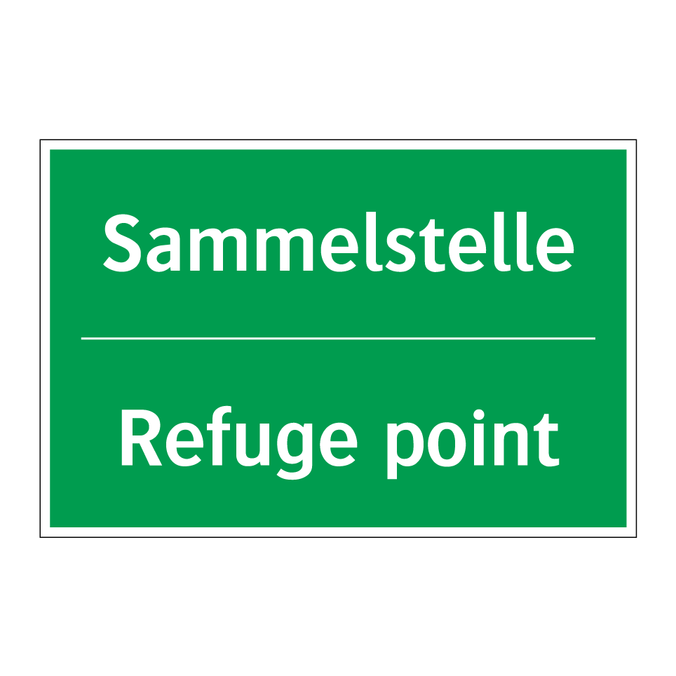 Sammelstelle - Refuge point