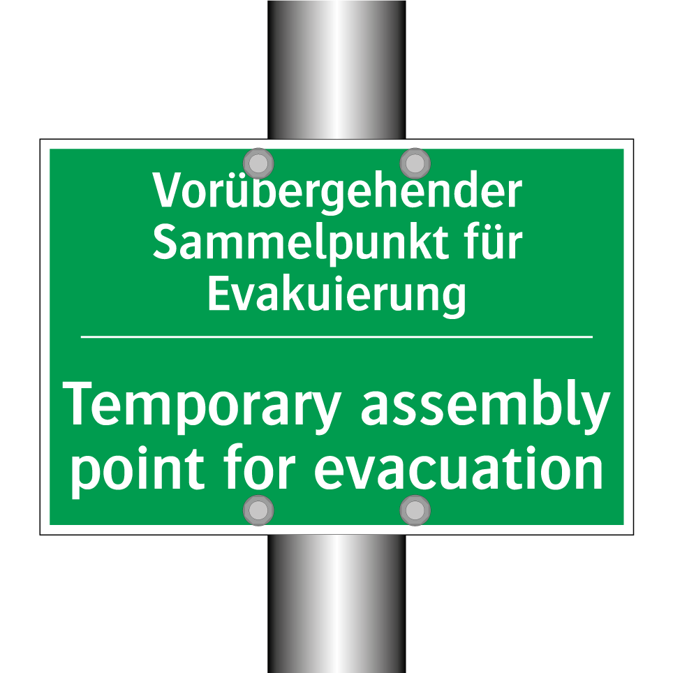 Vorübergehender Sammelpunkt für /.../ - Temporary assembly point for evacuation /.../